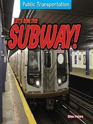 cover image of Let's Ride the Subway!